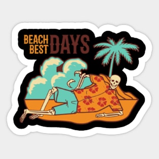 Best day at the beach Sticker